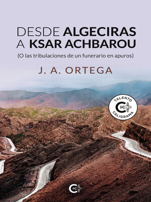 cover image of Desde Algeciras a Ksar Achbarou